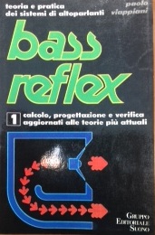 Teoria e pratica dei sistemi di altoparlanti bass reflex  Paolo Viappiani